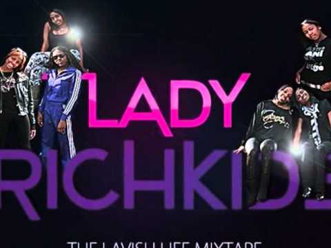 Lady Rich Kids Feat Yung Hustla - Karma