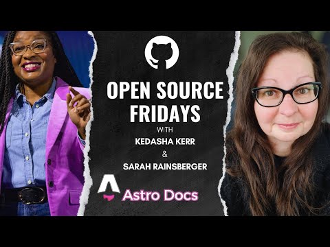 Open Source Friday with Astro Docs