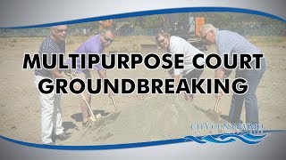 Multipurpose Court Groundbreaking