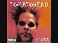 Tomatohead - Punch 