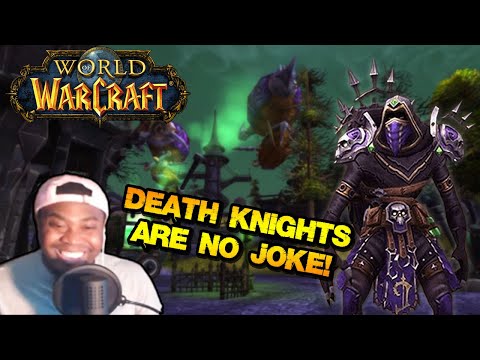 I DIED and became a Death Knight... | WoW Noob Tries DEATH KNIGHT class FOR THE FIRST TIME!