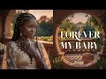 Forever My Baby Vibe Afro Official Audio 2025