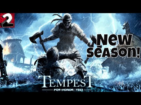 For Honor- Warrior's Den Recap!! Year 5 Season 3 (Tempest)