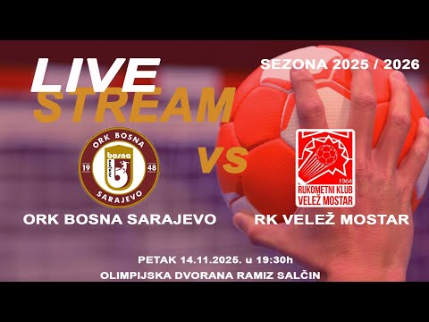 ORK Bosna Sarajevo - RK Velež Mostar prvo pol