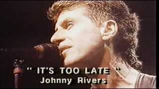 Johnny Rivers - It&#39;s Too Late