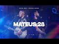 Mateus 28 Daniel Berg Marcelo Markes Ao Vivo