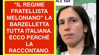 "IL REGIME FRATELLISTA MELONIANO" LA BARZELLETTA TUTTA ITALIANA.  ECCO PERCHÉ LA RACCONTANO.
