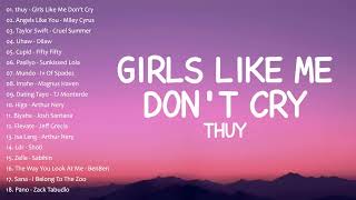 Download lagu thuy -  Girls Like Me Don’t Cry ||  OPM Hits 2023 ~ Spotify Collections Playlist 2023 mp3