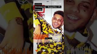 Smokepurpp- Baguettes Ft. Gunna
