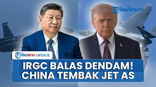 Rangkuman AS-Iran: IRGC Balas Dendam, Rudal China Tembak Jet Tempur F-15E AS, Pasukan Trump Keok