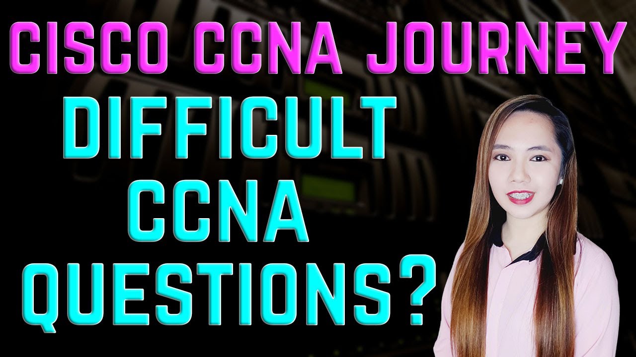Cisco CCNA Journey - Difficult CCNA Questions For Me! Let's Try To Answer 🤔