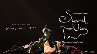 Penayangan Konser Selamat Ulang Tahun