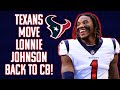 Texans move Lonnie Johnson Jr back to Cornerback! Is Tytus Howard next?