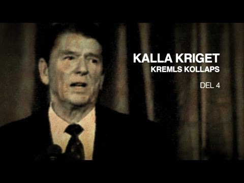 Kalla kriget: Kremls kollaps - Del 4
