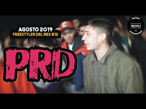 PRD | Freestyler del mes #12 (AGOSTO 2019) | Madero Free
