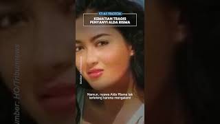 Kilas Peristiwa: 18 Tahun Lalu, Kematian Tragis Penyanyi Alda Risma, Puluhan Bekas Suntikan di Tubuh