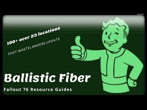 Fallout 76 | Resource Guides | Ballistic Fiber (104 per run)