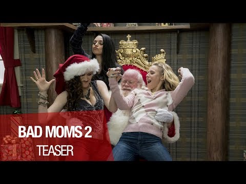 BAD MOMS 2 - Teaser Bande-annonce VOST