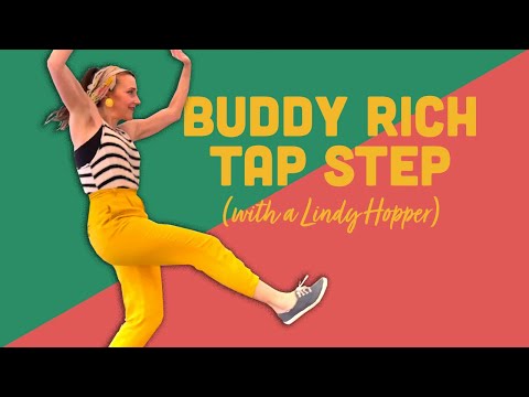 Buddy Rich Tap Step - Vernacular Jazz Explained for Lindy Hop & Swing Dance