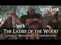 Witcher 3: Wild Hunt - "Ladies of the Wood" Demo ...