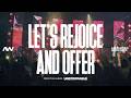 Let's Rejoice and Offer | Anointed Worship (ft. Bishop Arthur Gonzales) | Unstoppable Album