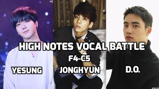 Yesung vs Jonghyun vs D.O. : High Notes Vocal Battle F4-C5 | 예성 vs 종현 vs 디오 : 고음배틀