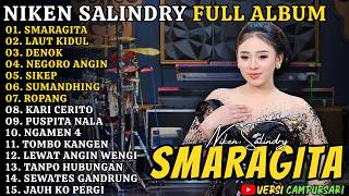 Download lagu Niken Salindry Full Album Terbaru - Smaragita - Laut Kidul - Denok - Negoro Angin #trending #terbaru mp3
