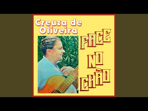 De Face No Chão - Creuza de Oliveira