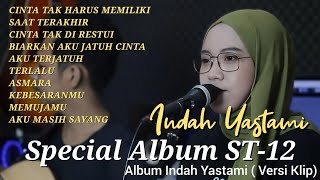Download lagu INDAH YASTAMI FULL ALBUM | COVER AKUSTIK | SPECIAL ALBUM ST12 mp3