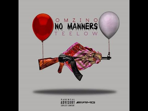 No Manners - Omzino X Teelow Trailer