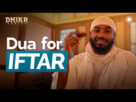What You Say When Breaking Your Fast — Sh. Ammar AlShukry