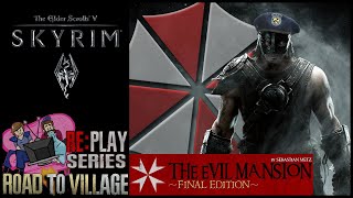 The Evil Mansion (Skyrim Resident Evil Mod) [PC] | Road to VIllage