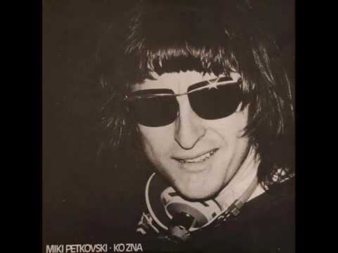 KO JE U PRAVU - MIKI PETKOVSKI (1979)