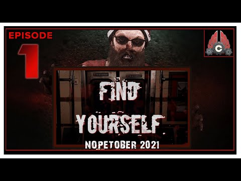 CohhCarnage Plays Find Yourself - Episode 1