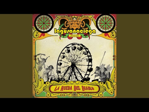 La rueda del diablo - La Gusana Ciega