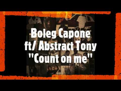 Boleg Capone ft/ Abstract Tony
