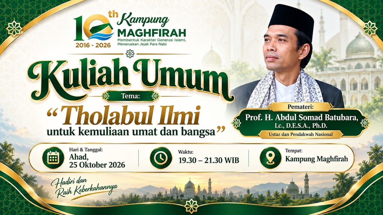 LIVE | Kuliah Umum Tholabul ilmi Untuk Kemuliaan Umat & Bangsa | Ust Abdul Somad