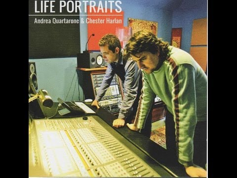 Andrea Quartarone - LIFE PORTRAITS (with Chester Harlan - 2012) - Blues Lee