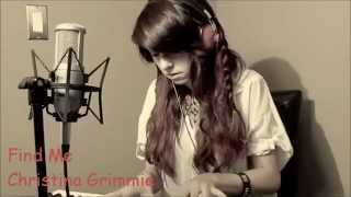 Christina Grimmie- Find Me Lyrics (Original Song)