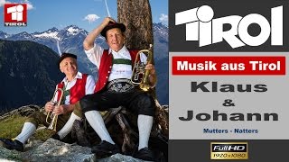 Musik aus Tirol: Klaus und Johann