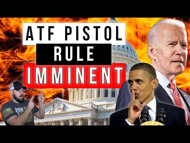 ATF Pistol Brace rule IMMINENT... Internal sources say it's VERY CLOSE