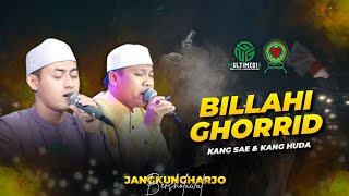 Download lagu Billahi Ghorrid II Kang Sae & Kang Huda ll Majelis Gandrung Nabi II Jangkungharjo Bersholawat mp3