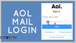 How to Login to AOL Mail 2021: AOL Mail Sign In Tutorial
