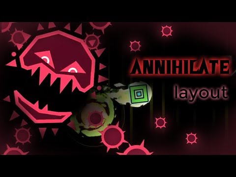 Destroid - Annihilate (Layout Full) / Geometry Dash 2.13