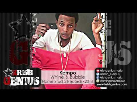 Kempo - Whine & Bubble - October 2016