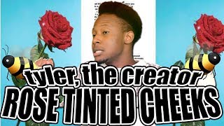 TYLER, THE CREATOR - ROSE TINTED CHEEKS *rough draft* [OFFICIAL AUDIO] | REACTION/REVIEW