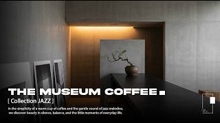 Endless Minimal Jazz: Raw & Minimal Tea House for Focus & Relaxation