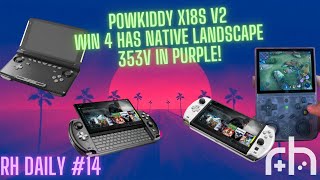 PowKiddy X18S v2, GPD Win 4 Native Landscape & 353V in Purple | RH Daily #14 (Retro Gaming News)