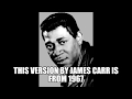 James Carr: Gonna Send you back to Georgia