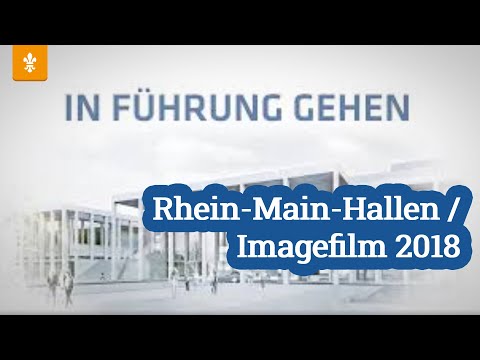 🏟️ Rhein-Main-Hallen - Imagefilm 2018 / Landeshauptstadt Wiesbaden